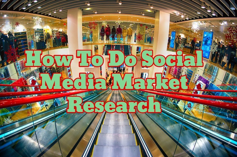 how-to-do-social-media-market-research-online-sales-guide-tips