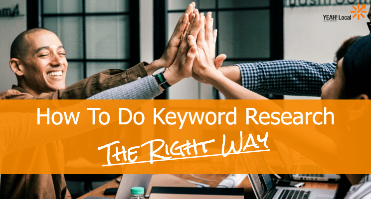 How to Do Keyword Research (The Right Way)