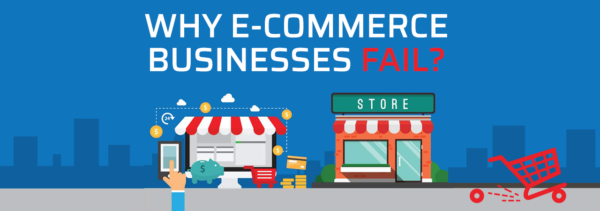 A Statistical Analysis on Why eCommerce Businesses Fail [Infographic]