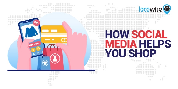 How Social Media Helps You Shop