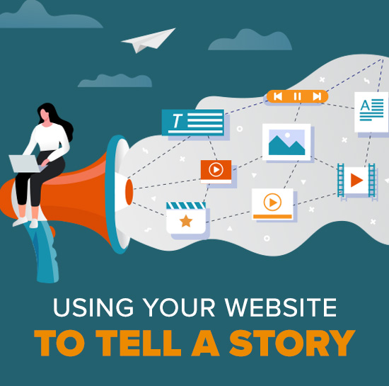How to Tell a Story With Your Website