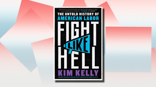 5 must-read books about the labor movement, recommended by people on the ground