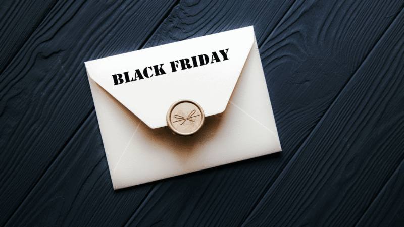 3 must-send emails to maximize your Black Friday campaign