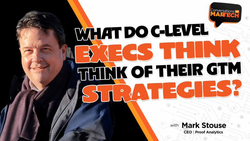 What do C-level execs think about their GTM strategies?